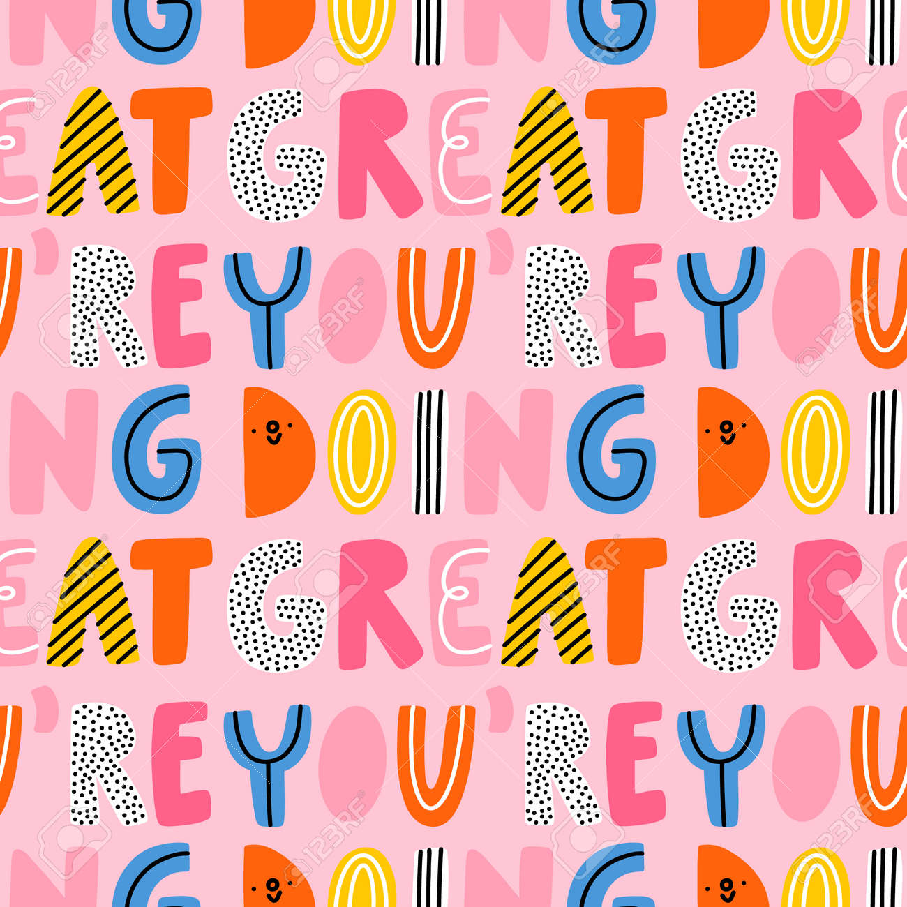 You are doing great, vector seamless pattern with vivid and colorful cartoon lettering - 170268186 You are doing great, vector seamless pattern with vivid and colorful cartoon lettering - 170268186