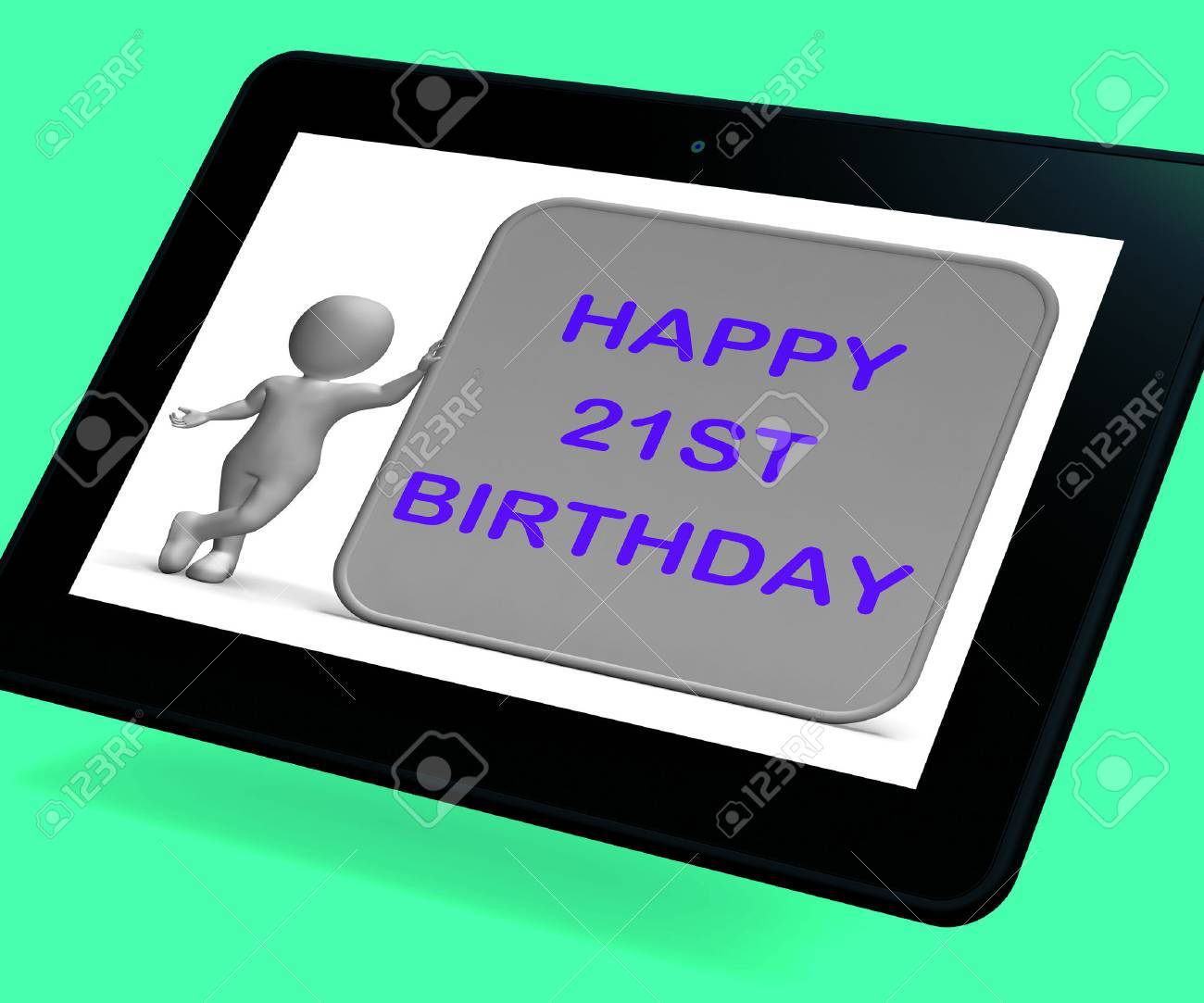 Happy 21st Birthday Tablet Meaning Congratulations On Turning Stock Photo Picture And Royalty Free Image Image