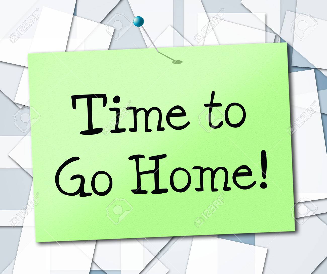 Time Go Home Meaning See You Later And Bye Stock Photo Picture And Royalty Free Image Image 31942869