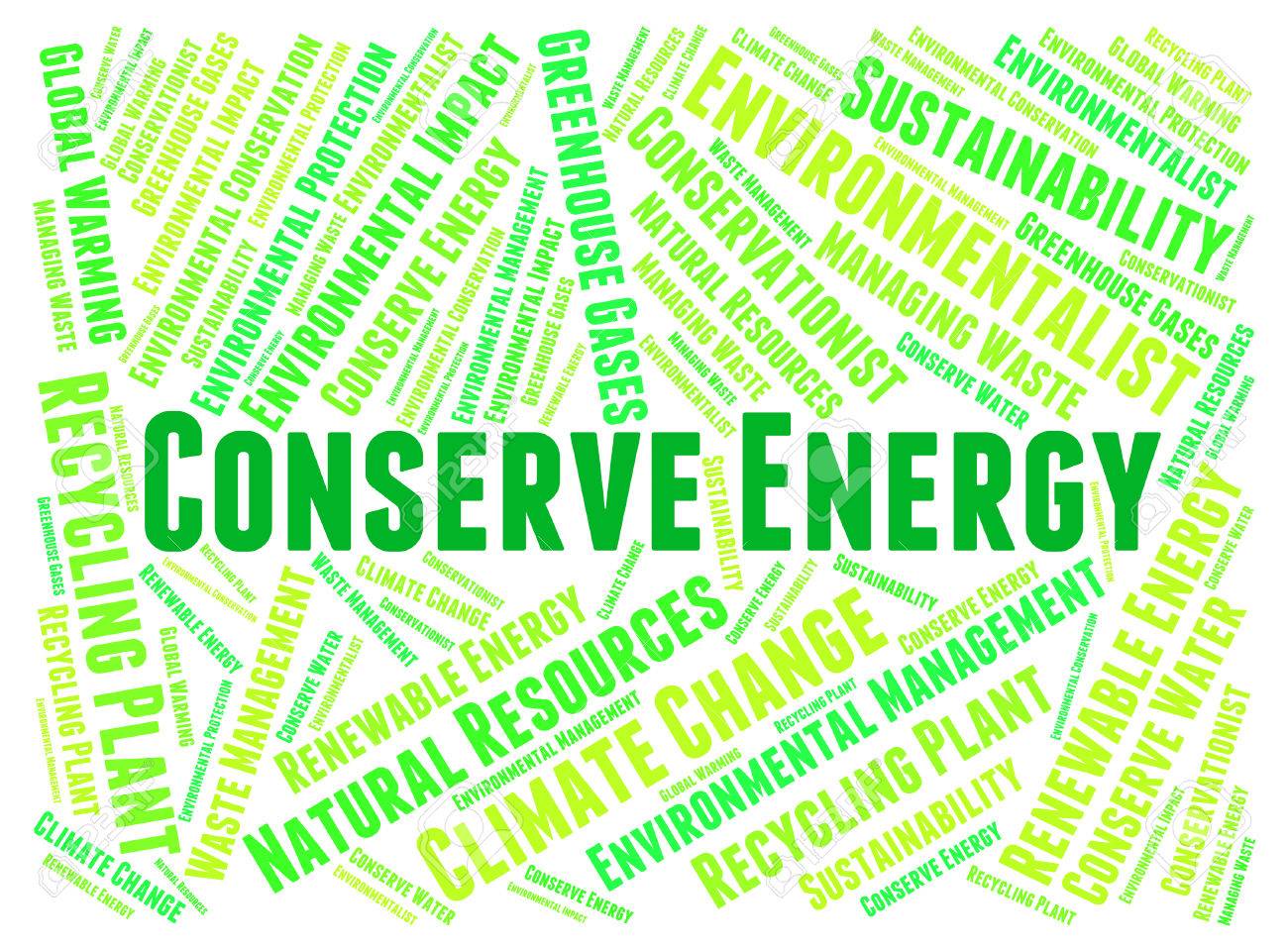 conserve energy meaning protecting conserves and conserving stock conserve energy