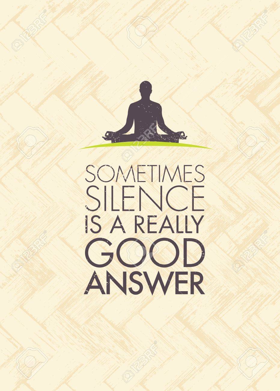 Parfois Le Silence Est Une Tres Bonne Reponse Citation De Motivation De Meditation De Yoga Concept De Vecteur Zen Clip Art Libres De Droits Vecteurs Et Illustration Image