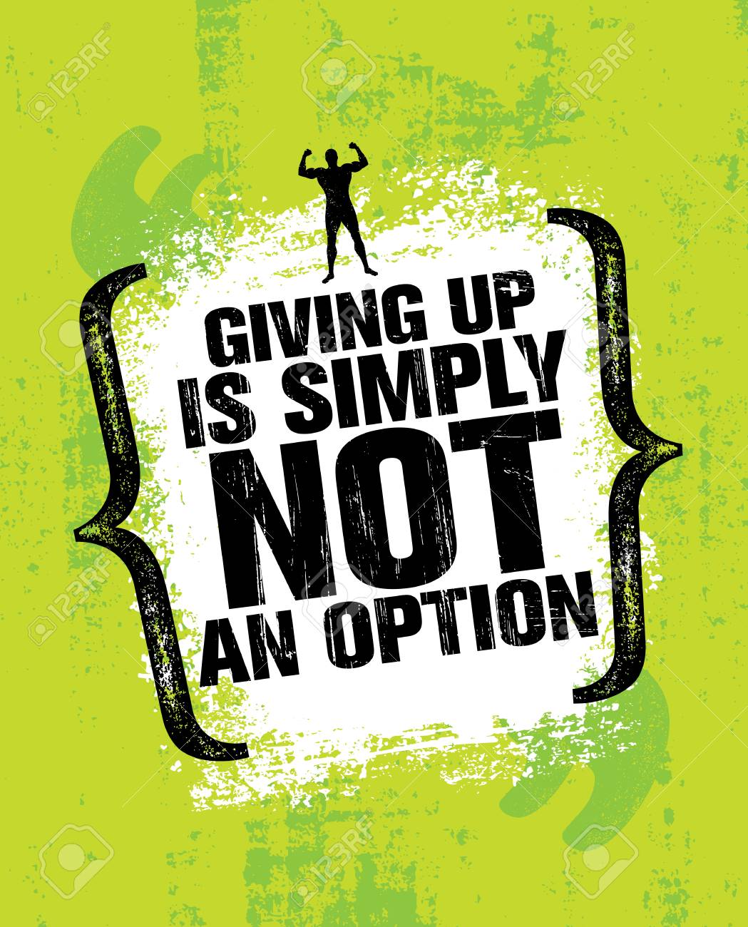 Giving Up Is Simply Not An Option. Sport Inspiring Workout and Fitness Gym Motivation Quote Illustration. - 74217652 Giving Up Is Simply Not An Option. Sport Inspiring Workout and Fitness Gym Motivation Quote Illustration. - 74217652
