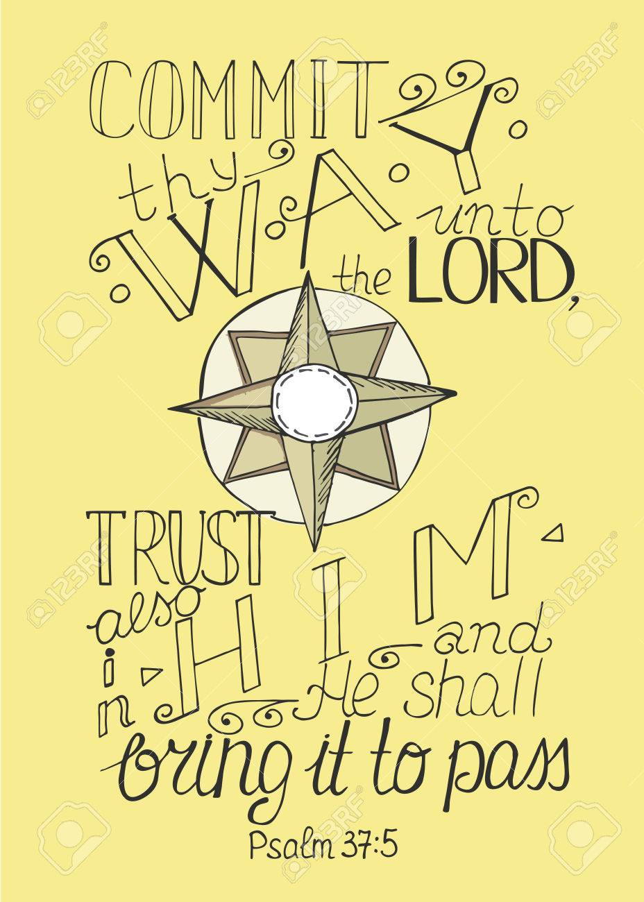 聖書の一節 あなたの道を主にコミットし 信頼 彼が行う 星近く のイラスト素材 ベクタ Image 67372830