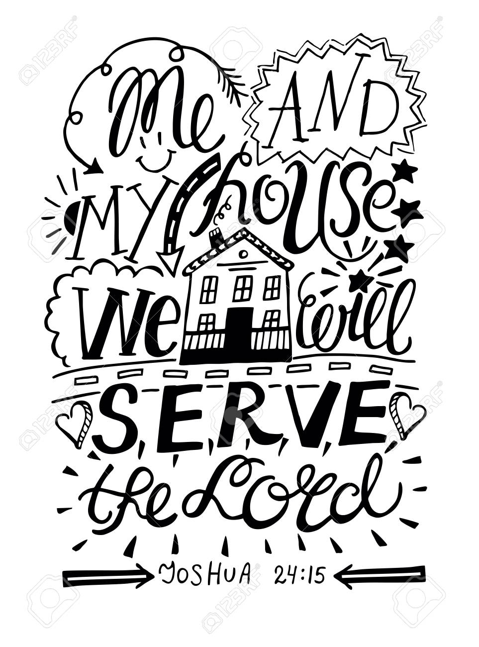 Letra De La Mano Yo Y Mi Casa Serviremos Al Senor Fondo Biblico Cartel Cristiano Sagrada Escritura Ilustraciones Vectoriales Clip Art Vectorizado Libre De Derechos Image 79641758