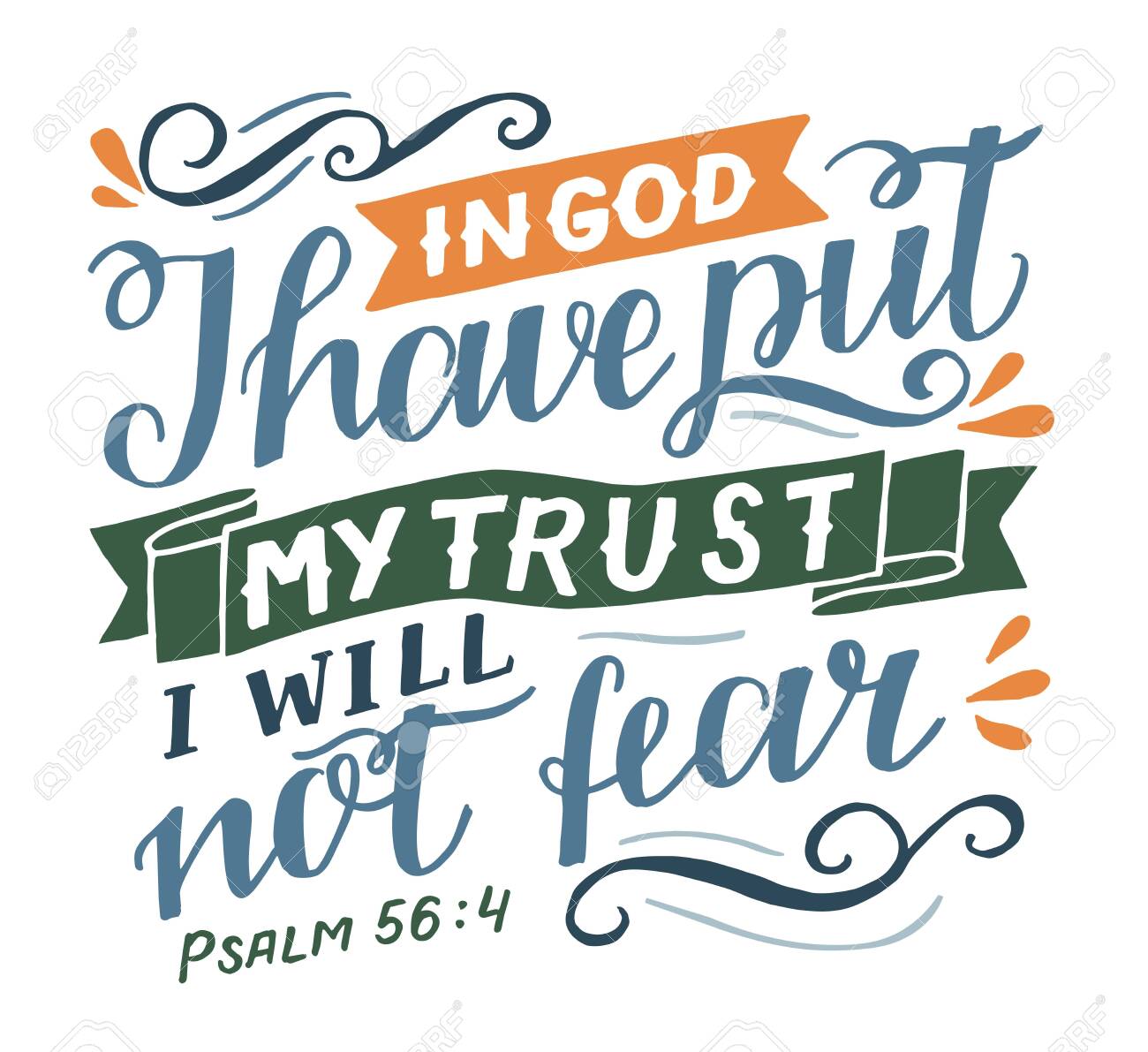 Hand Lettering With Inspirational Quote In God I Have Put My Trust .  Biblical Background. Modern Calligraphy Scripture Print. Christian Poster.  Motivational Text. Bible Verse. Psalm Royalty Free SVG, Cliparts, Vectors,  and, image size:1300x1191