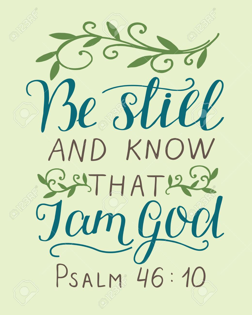 Hand Lettering With Inspirational Quote Be Still And Know, That I Am God.  Biblical Background. Modern Calligraphy Scripture Print. Christian Poster.  Motivational Text. Bible Verse Royalty Free Svg, Cliparts, Vectors, And  Stock