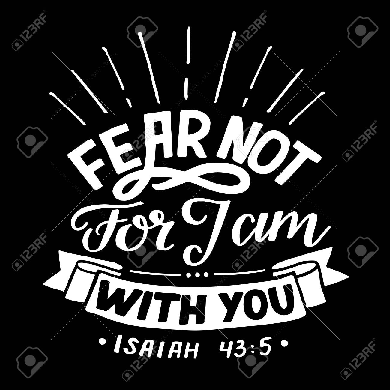 bible scripture fear not for i am with you