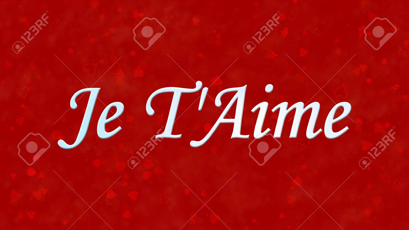 ❤︎aime❤︎ Text Je T Aime I Love You In French Stock Photo - Download Image