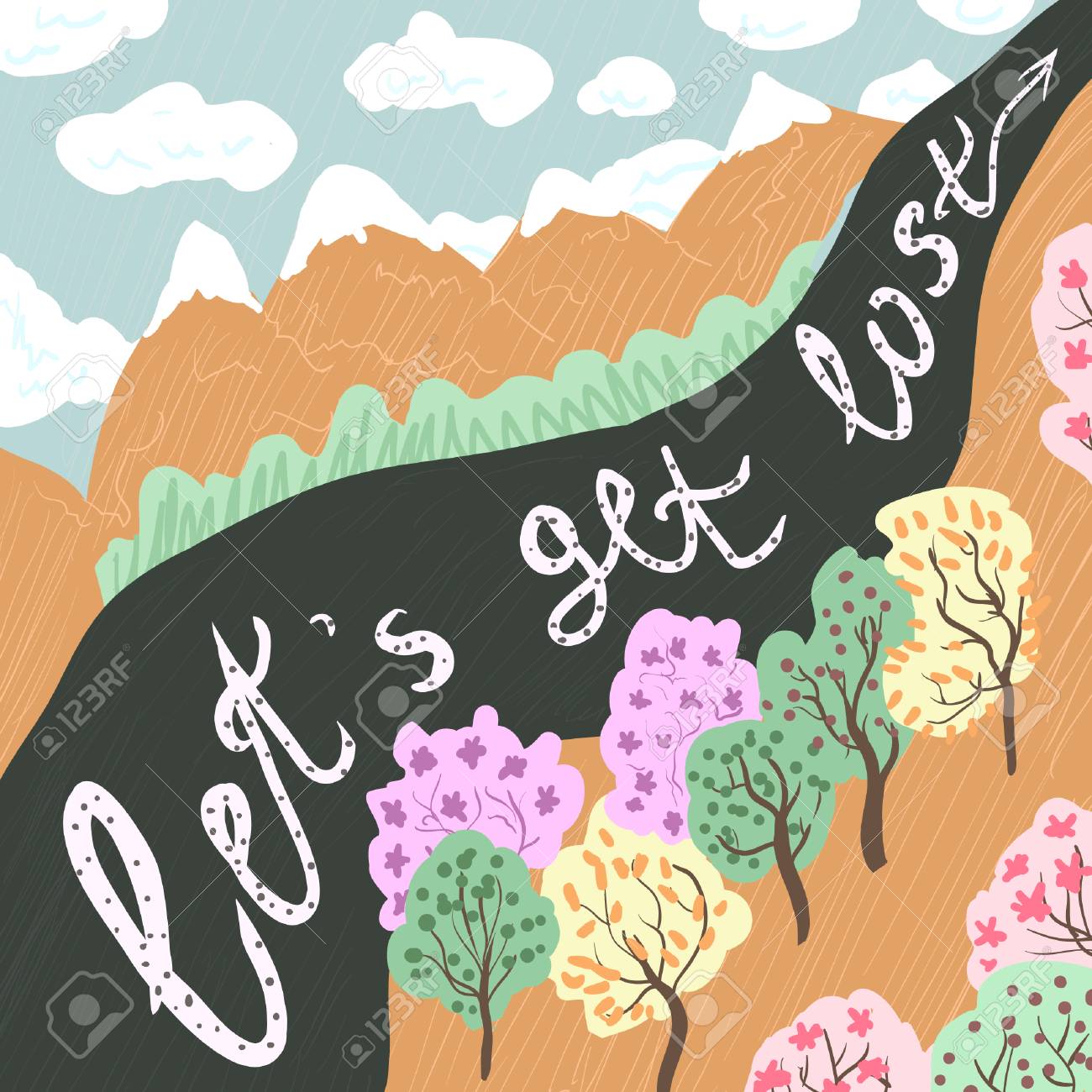 Let's get Lost. Vector hand drawn lettering art. Typography poster with calligraphic quote, mountains, trees, clouds, forest. Prints or greeting cards. Motivational lettered phrase. landscape outdoor. - 102088022 Let's get Lost. Vector hand drawn lettering art. Typography poster with calligraphic quote, mountains, trees, clouds, forest. Prints or greeting cards. Motivational lettered phrase. landscape outdoor. - 102088022