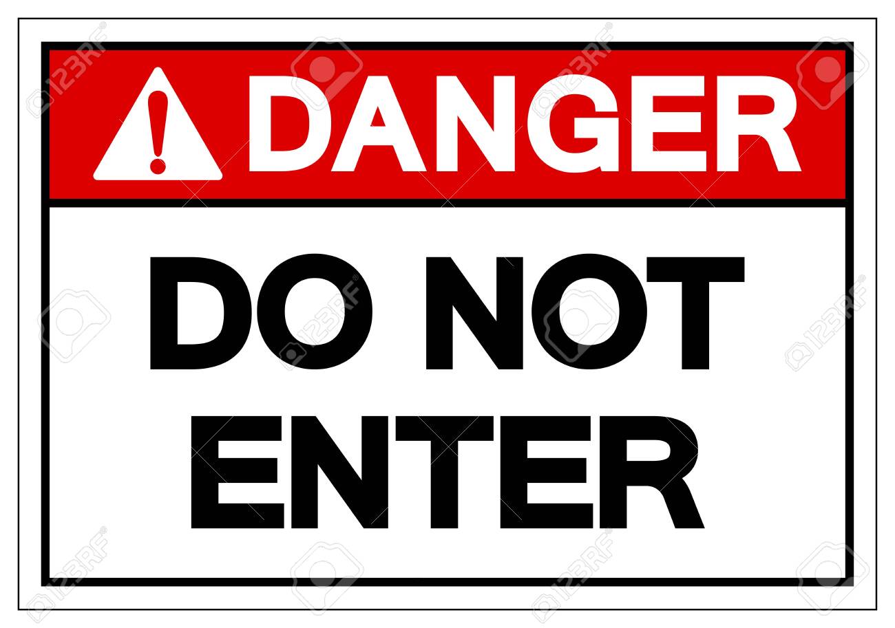 Danger Do Not Enter Symbol Sign Vector Illustration Isolate On White Background Label Eps10 Royalty Free Cliparts Vectors And Stock Illustration Image