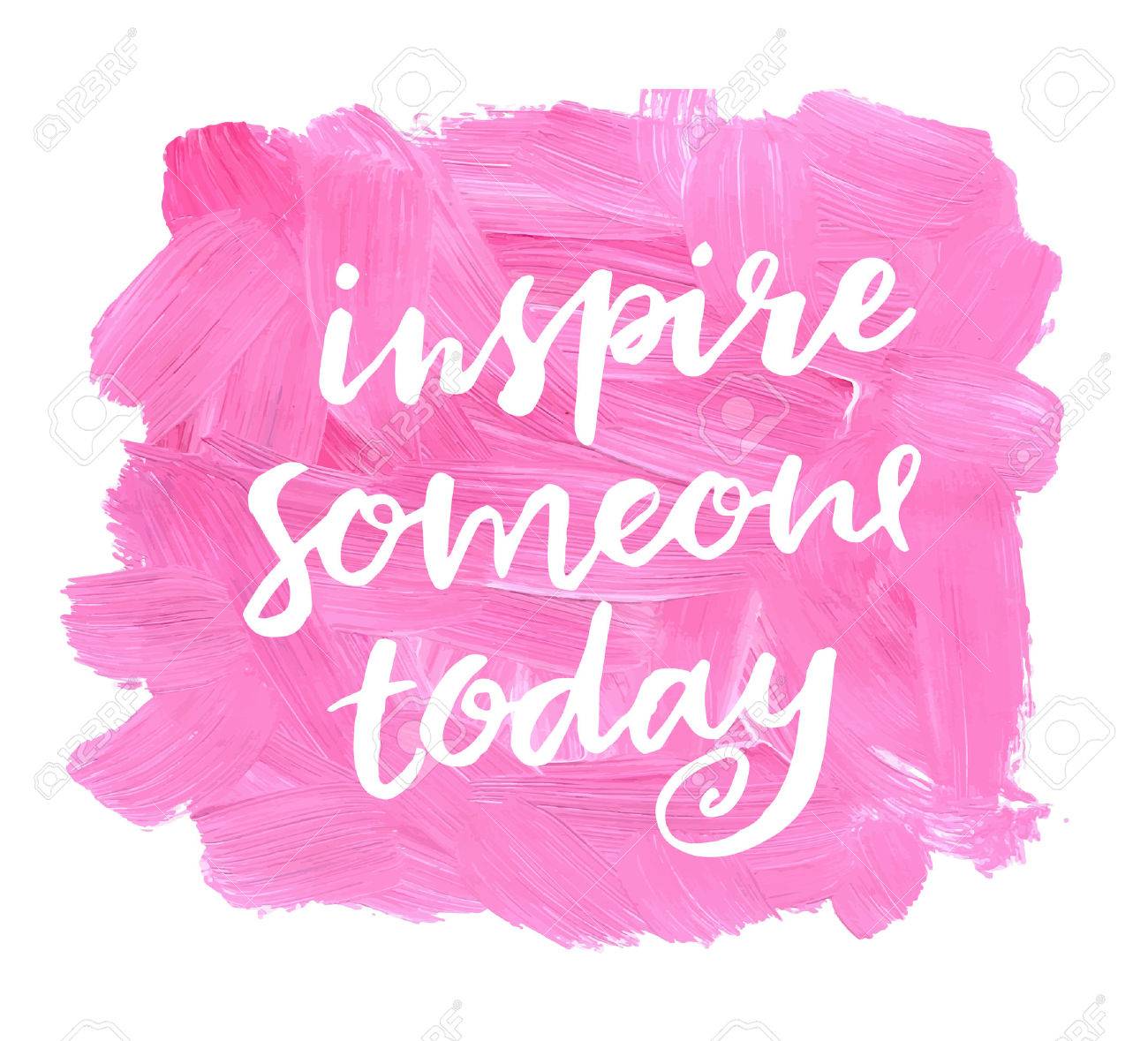 inspire someone today hand