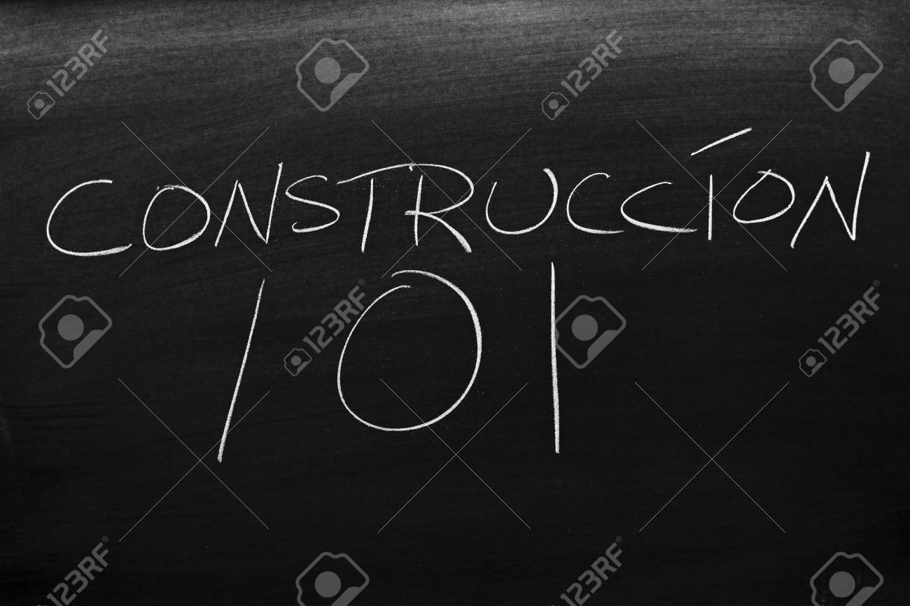 Immagini Stock Le Parole Construccion 101 Su Una Lavagna In Gesso Traduzione Building 101 Image 101287697