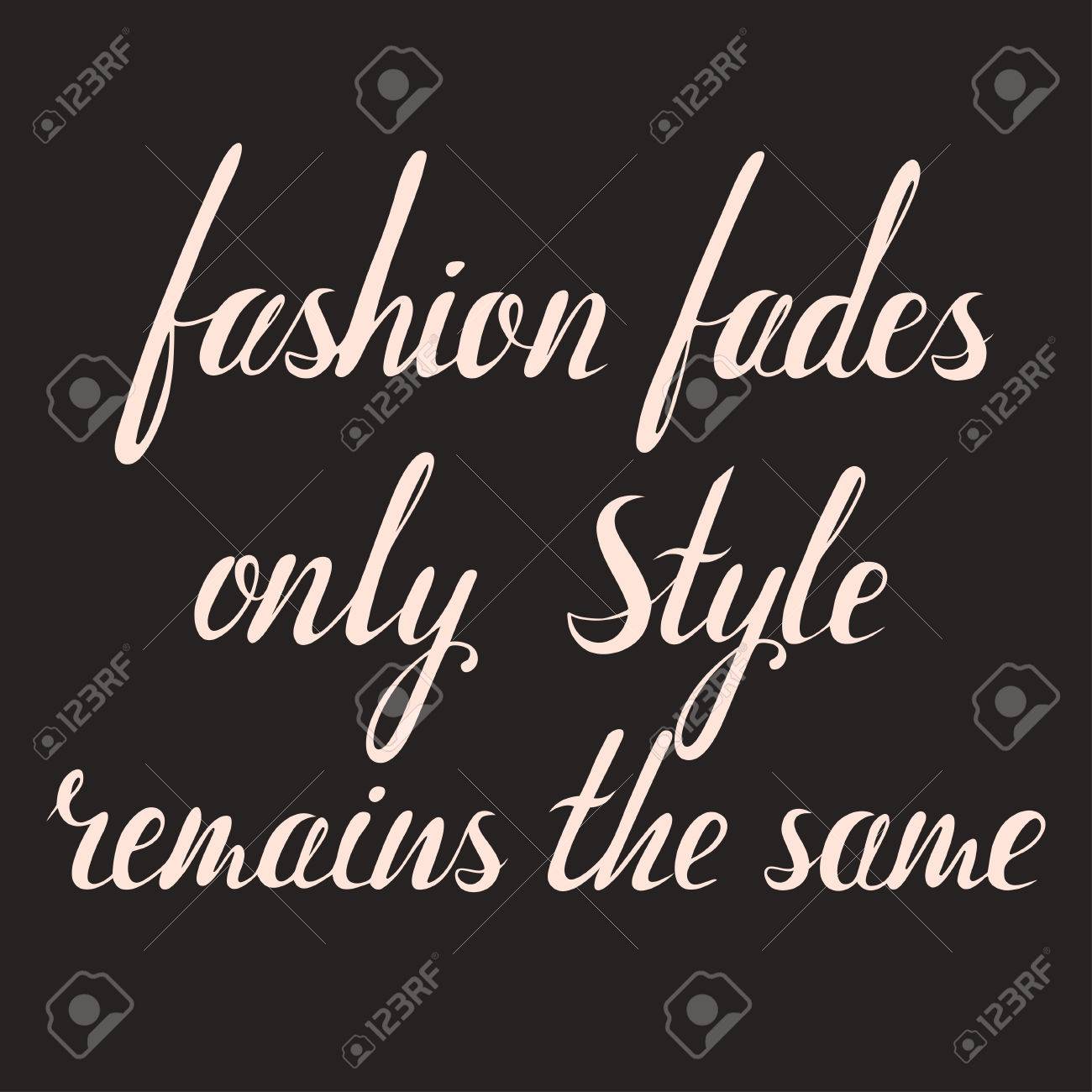 La Mode Se Demode Style Reste La Meme Inscription Coco Chanel Citation Dessine A La Main Lettrage A Propos De La Femme Et De La Mode Vector Art Clip Art Libres De