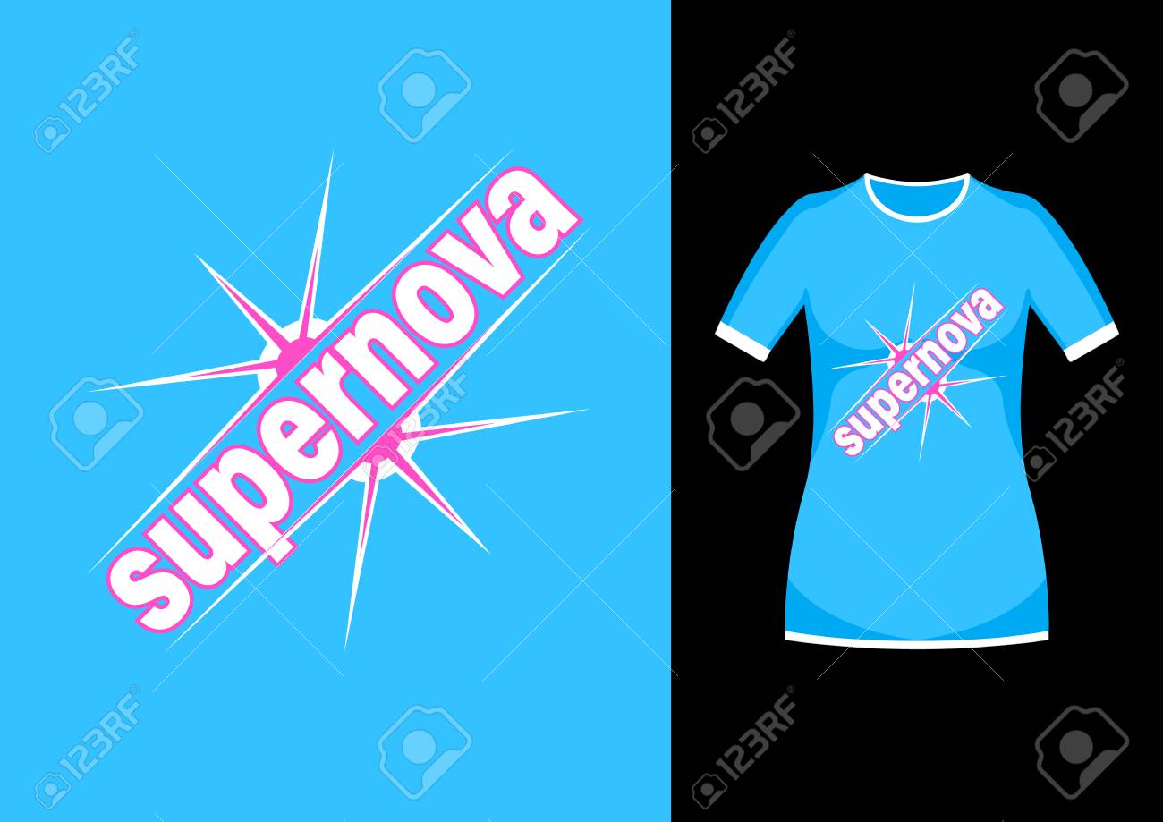 supernova t shirt