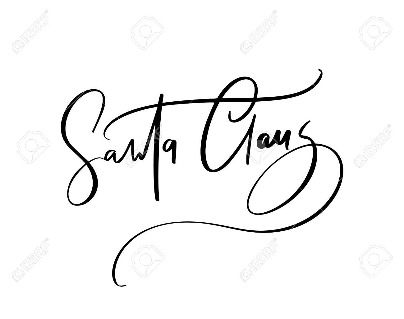 Christmas Signature To The Card Santa Claus. Isolated Vector Calligraphic  Phrase. Hand Calligraphy. Merry Holiday Winter Design For Banner Emblems,  Print Photo Overlays, Posters, Greeting Card. Royalty Free SVG, Cliparts,  Vectors, and