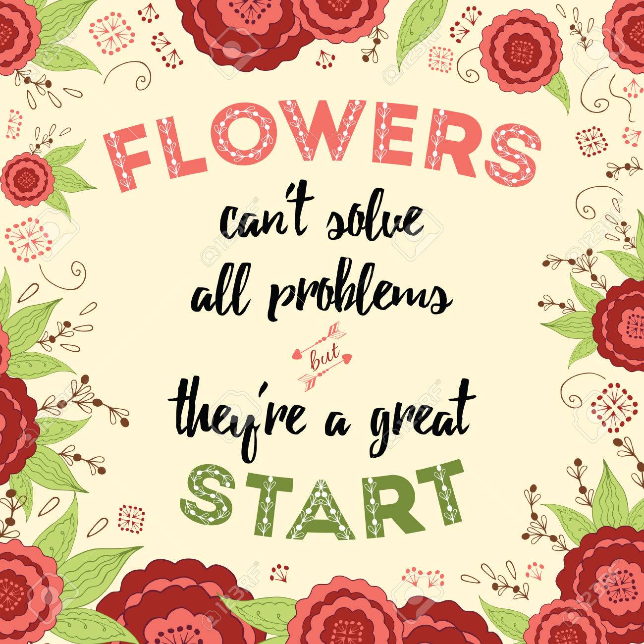 typography quote flowers can t solve all problem but they re