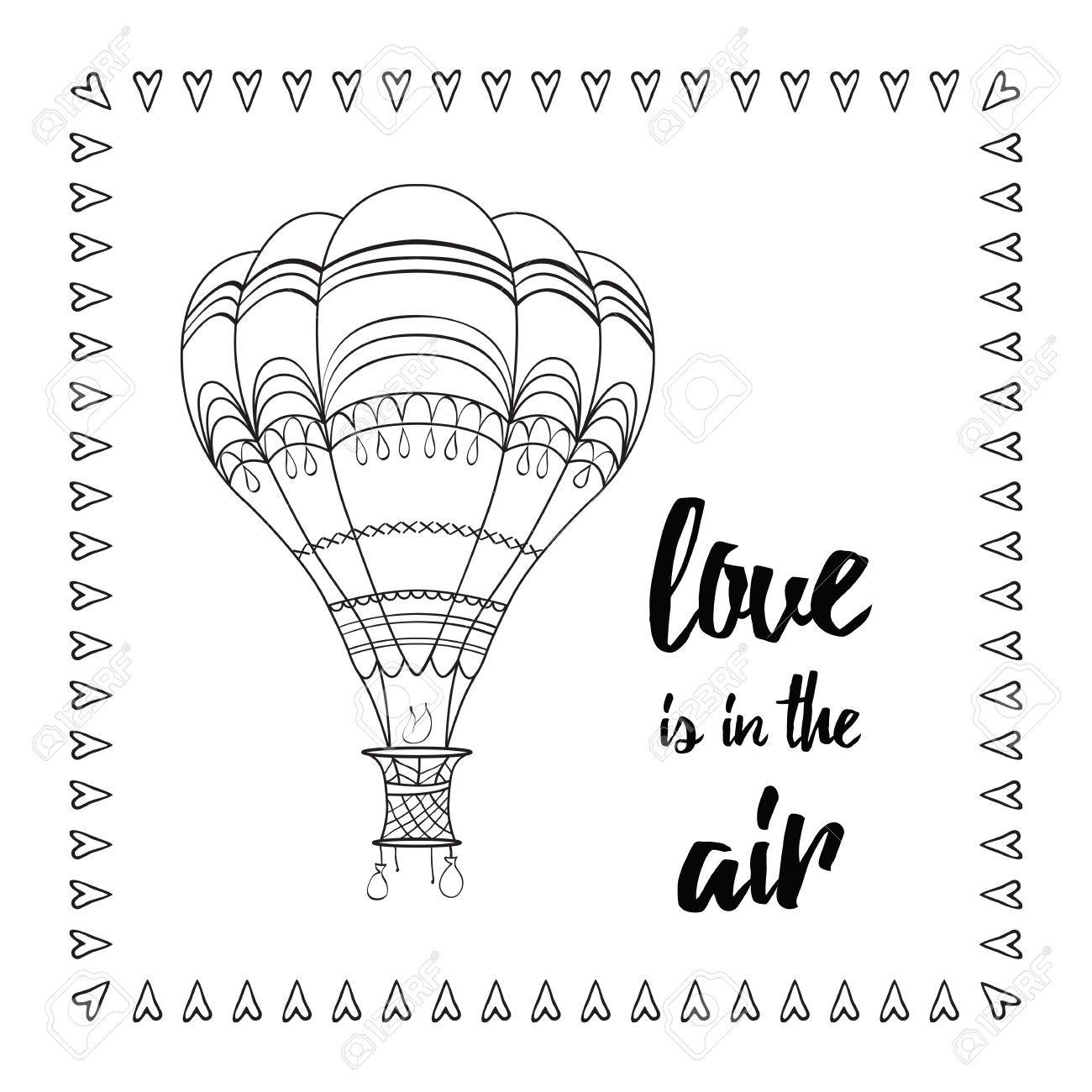 Carte Typographique Avec Montgolfiere Et Dictons L Amour Est Dans L Air Citation Quotidienne Inspiree Faite Sur Le Style De Doodle Impression Decorative De Vecteur Pour La Conception De T Shirt De Sac Ou De