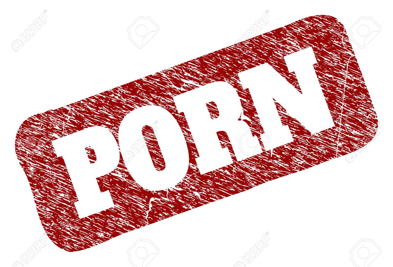 フラットベクトルのPORNウォーターマークとグランジテクスチャ。丸ざかんだ大まかな長方形の透かし。丸い粗い長方形の中にPORNフレーズを持つ赤いグランジ透かし。のイラスト素材・ベクター  Image 137078287