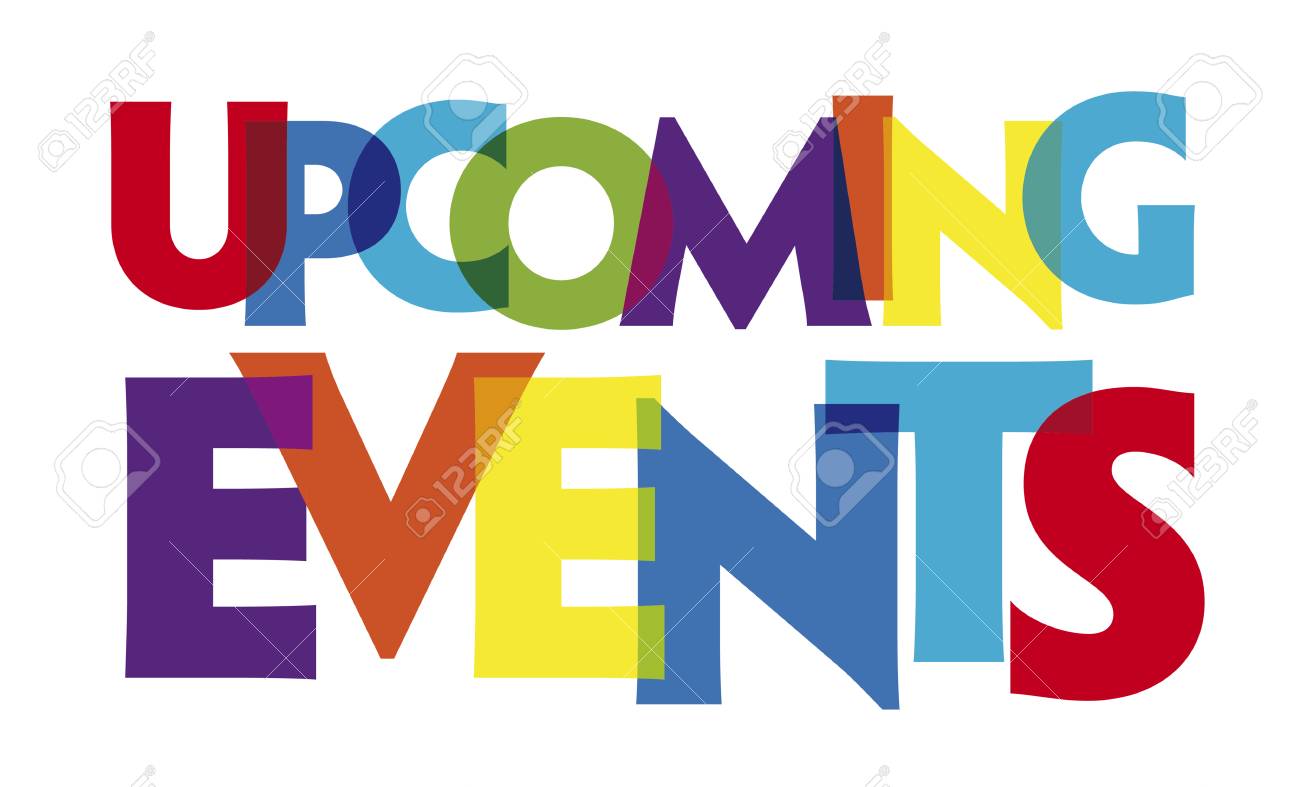 Upcoming events. Vector illustration letters banner, colorful badge illustration on white background - 109909509 Upcoming events. Vector illustration letters banner, colorful badge illustration on white background - 109909509