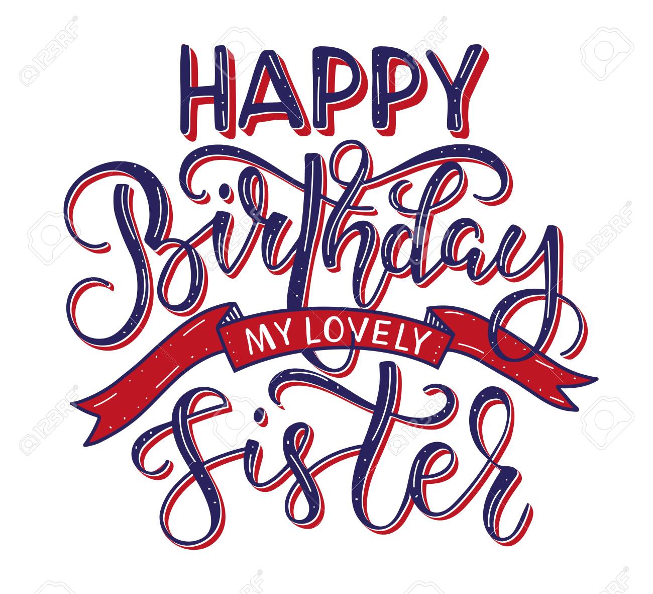 Happy Birthday Black Sister Happy Birthday Sister Colored Black Text With Ribbon Isolated On White  Background - Vector Stock Illustration. Congratulation For Sister,  Calligraphy For Posters - Photo Overlays, Greeting Card, T-Shirt Print  Royalty Free Svg,