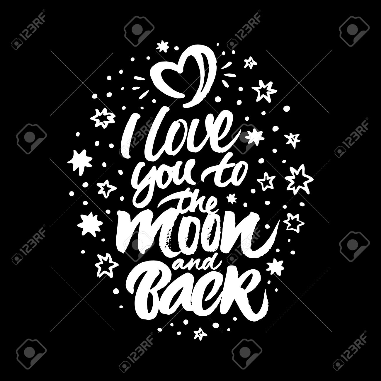 心に強く訴える引用 月と裏にいるとアイラブユー 白手描きのレタリング ブラシと大まかな星と黒い背景にハートの形の月 のイラスト素材 ベクタ Image