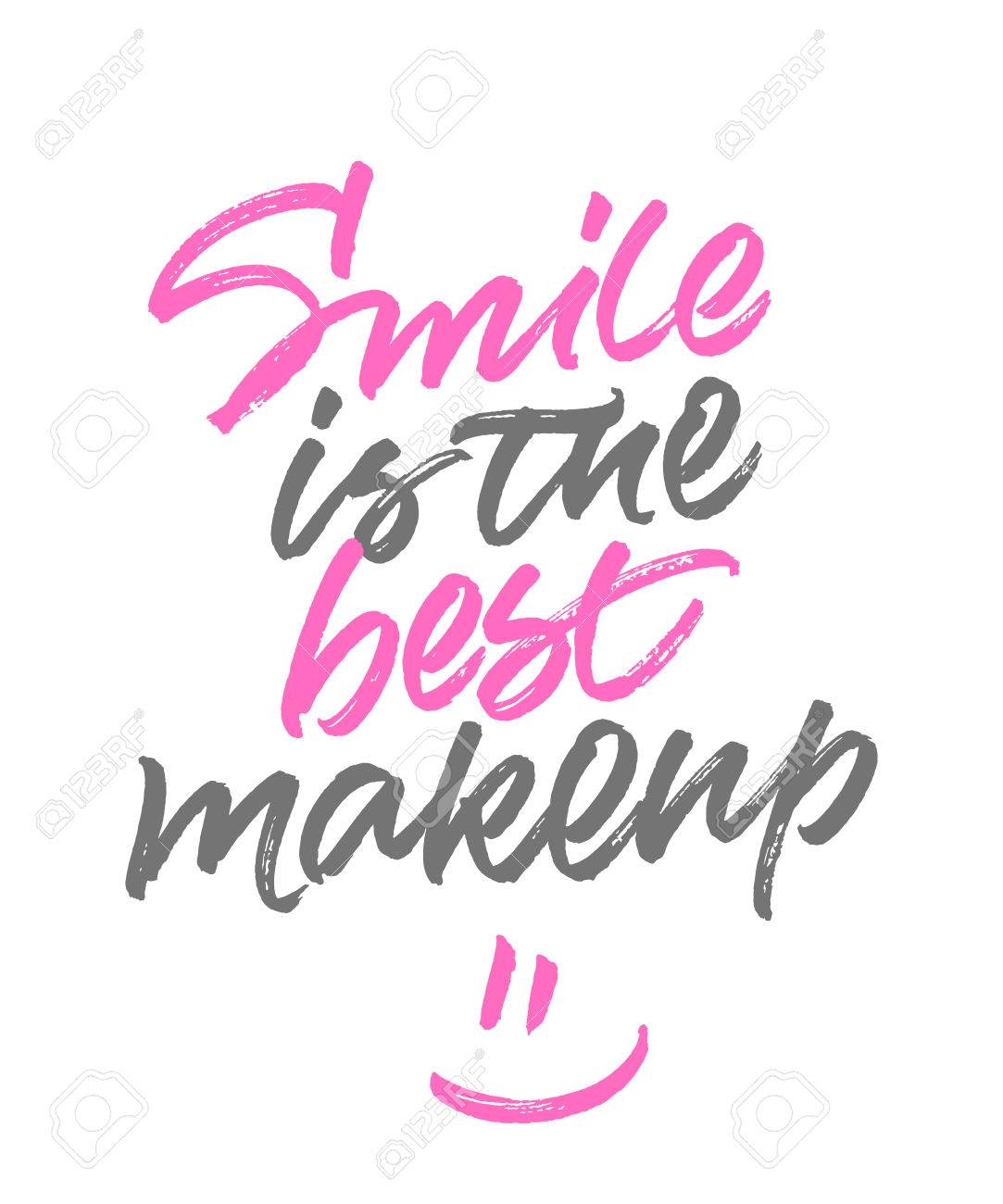 Vettoriale Inspirational Frase Smile E Il Miglior Trucco Biglietto Di Auguri Romantico E Caldo O Poster Design Stimolante Scritto A Mano Calligrafia Pennello Image
