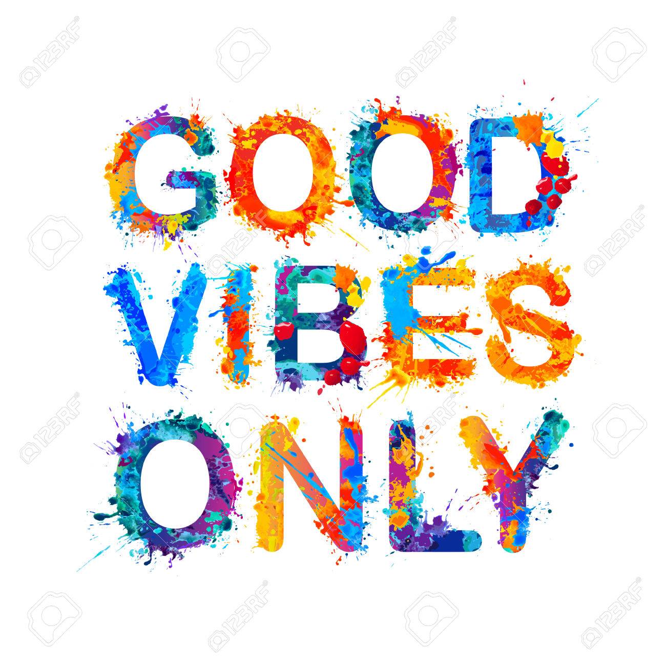 good vibes only watercolor vector splash paint royalty free