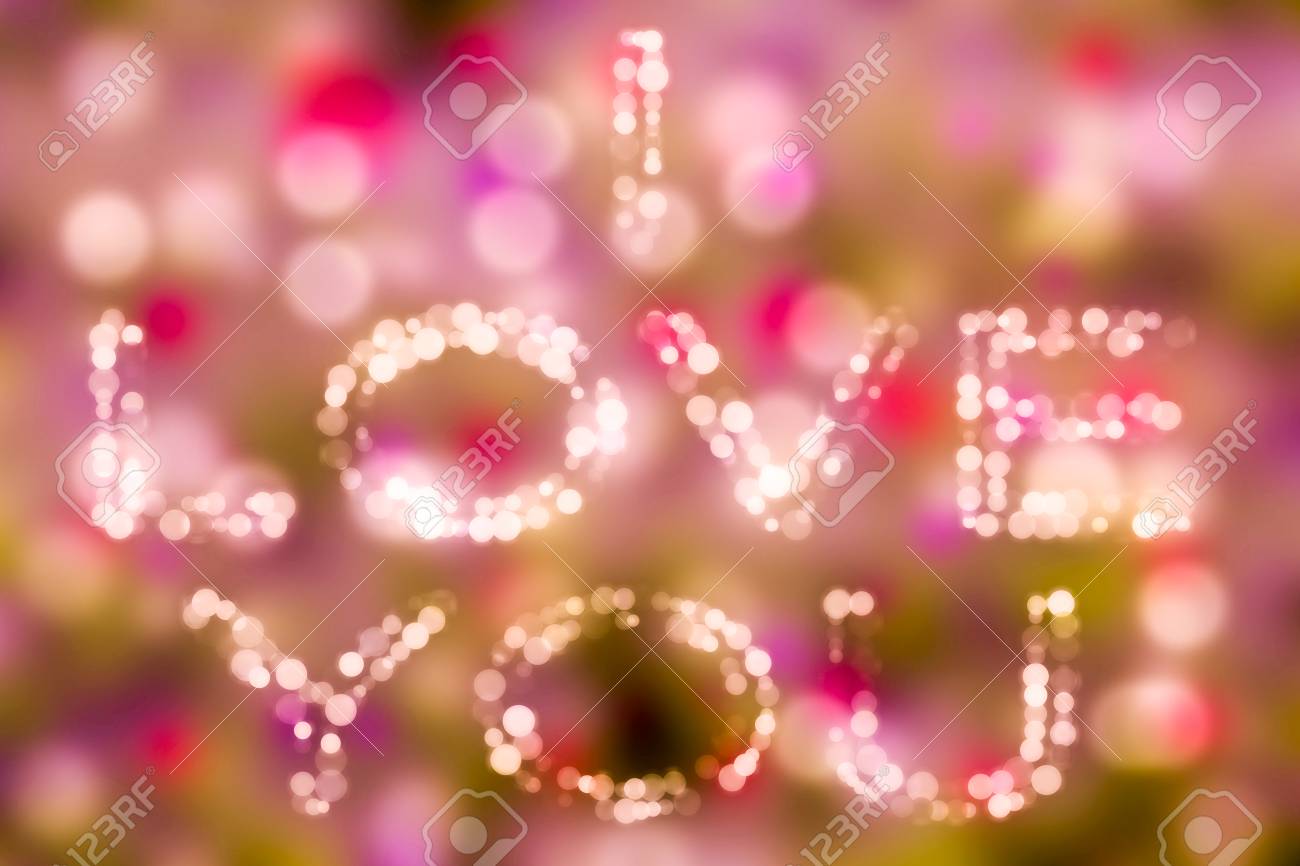 Love theme concept bokeh bacground i love you Valentine's background and love theme. - 89778270 Love theme concept bokeh bacground i love you Valentine's background and love theme. - 89778270