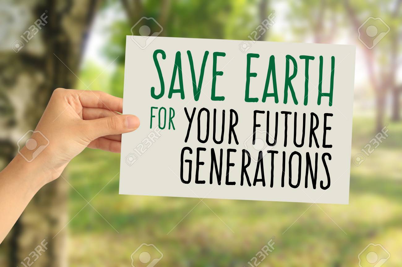 Hand Holding A Paper Card With Save Earth For Your Future Generations Word On Abstract Nature Background Stock Photo Picture And Royalty Free Image Image Hand Holding A Paper Card With Save Earth For Your Future Generations Word On Abstract Nature Background Stock Photo Picture And Royalty Free Image Image