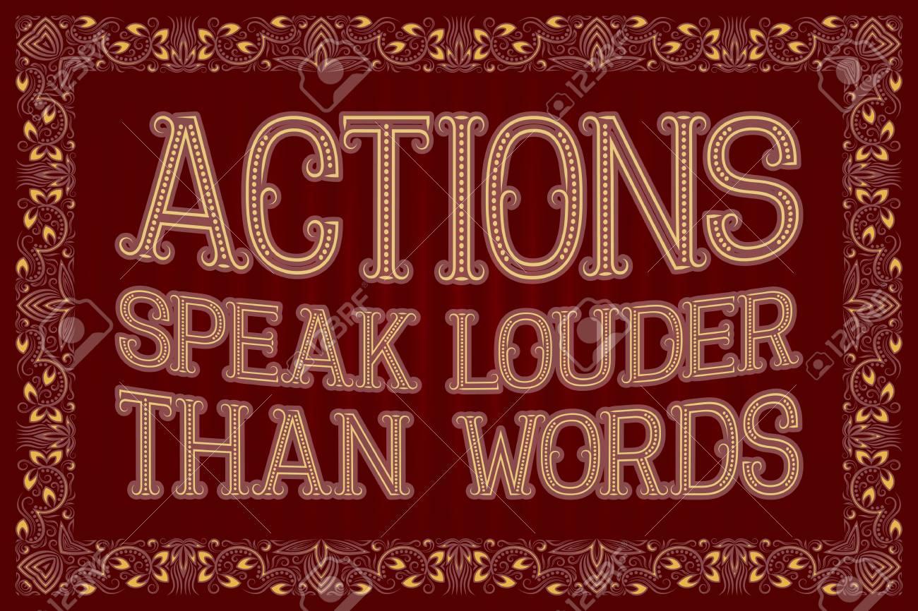 Vettoriale Le Azioni Parlano Piu Forte Delle Parole Detto Inglese Image