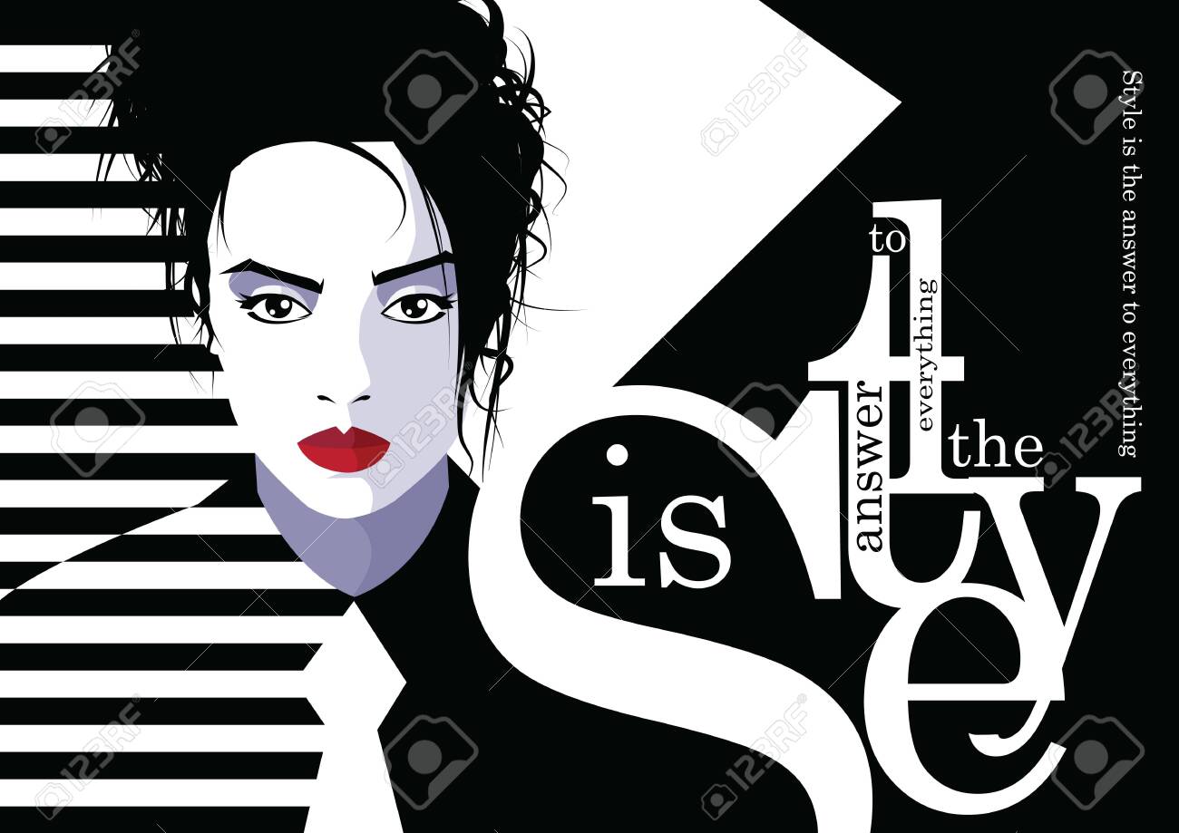 Fashion quote with fashion woman. Vector illustration - 139943347 Fashion quote with fashion woman. Vector illustration - 139943347