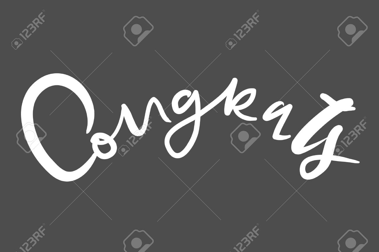 congratulation card. Vector hand drawn phrase. Hand lettering poster. Can be used for graduation, greeting, ceremony, achievement. - 118664462 congratulation card. Vector hand drawn phrase. Hand lettering poster. Can be used for graduation, greeting, ceremony, achievement. - 118664462