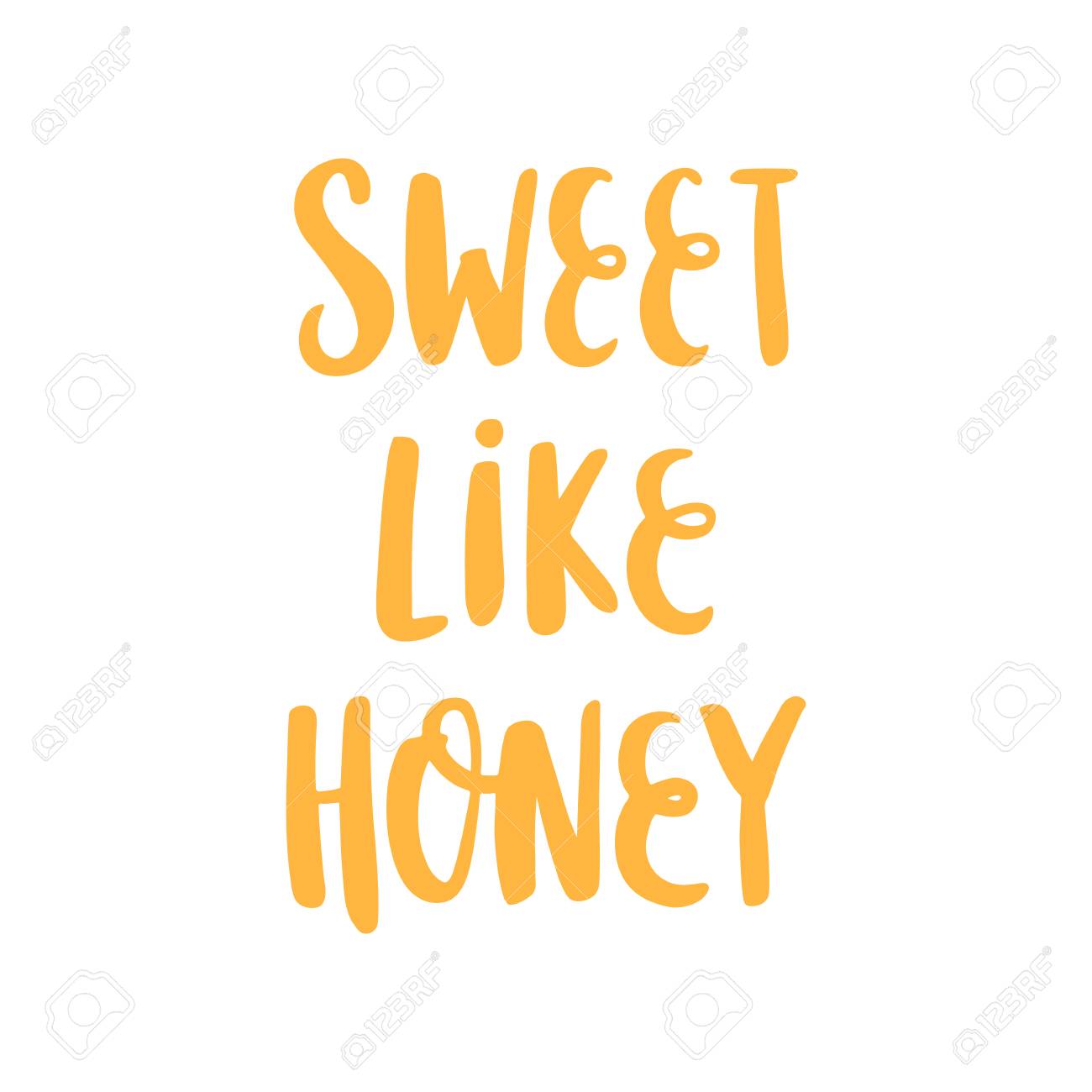 hand drawin inspirational quote sweet like honey in a trendy