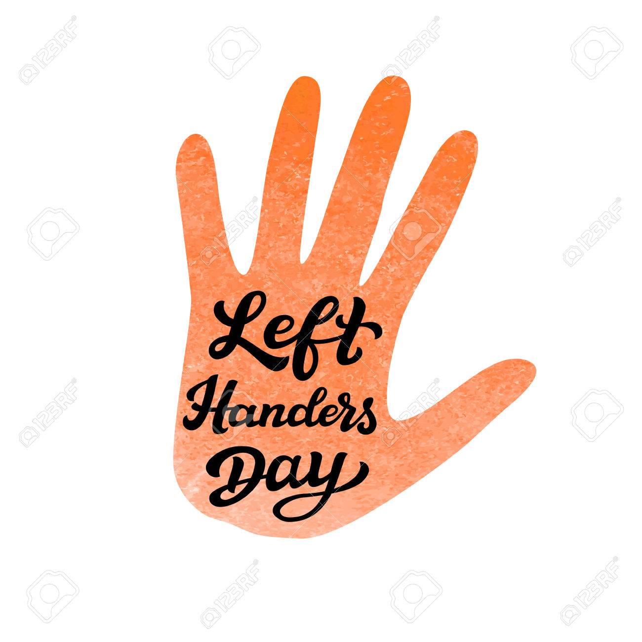 left handers day hand drawn typography lettering text with