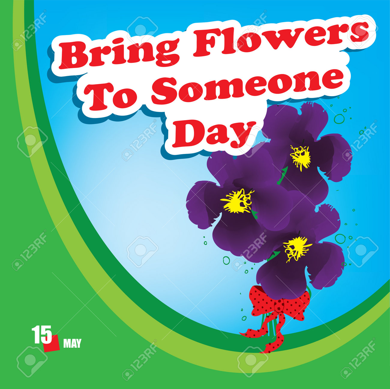 A festive event celebrated in May - Bring Flowers To Someone Day - 169061380 A festive event celebrated in May - Bring Flowers To Someone Day - 169061380