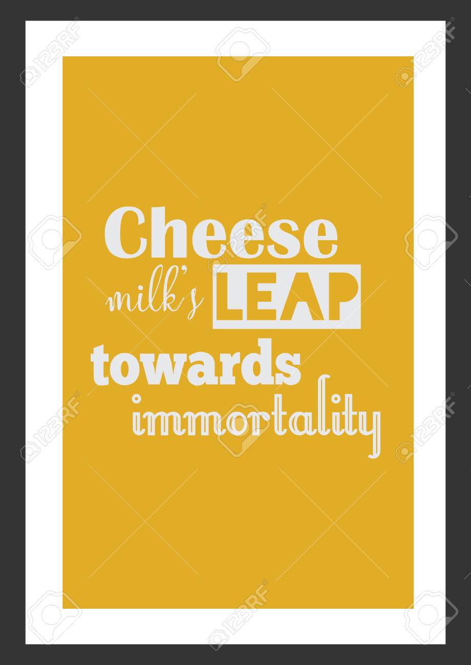 Livre Blanc De Citation De Nourriture Les Laits De Fromages Sautent Vers L Immortalite Clip Art Libres De Droits Vecteurs Et Illustration Image
