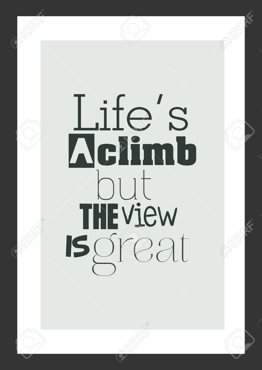Citation De La Vie Citation Inspirante La Vie Est Une Montee Mais La Vue Est Magnifique Dans Un Cadre Carre Noir Clip Art Libres De Droits Svg Vecteurs Et Illustration Image