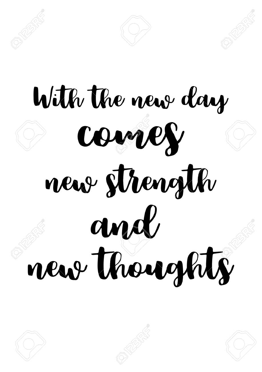 Citation De Vie Isole Sur Fond Blanc Je Souhaite Que Le Nouveau Jour Vienne Nouvelle Force Et De Nouvelles Pensees Clip Art Libres De Droits Vecteurs Et Illustration Image