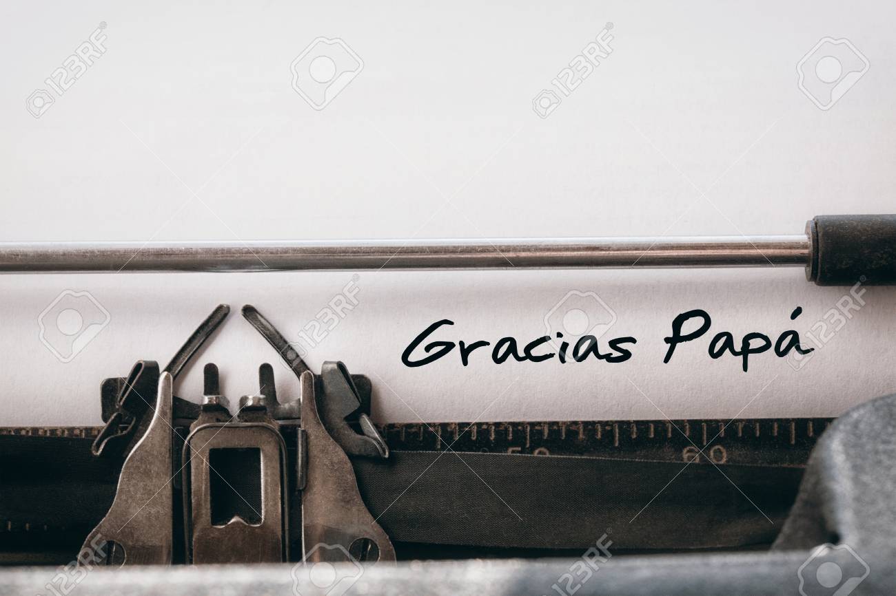 Palabra Gracias Papa Contra El Primer Plano De La Maquina De Escribir Fotos Retratos Imagenes Y Fotografia De Archivo Libres De Derecho Image Palabra Gracias Papa Contra El Primer Plano De La Maquina De Escribir Fotos Retratos Imagenes Y Fotografia De Archivo Libres De Derecho Image