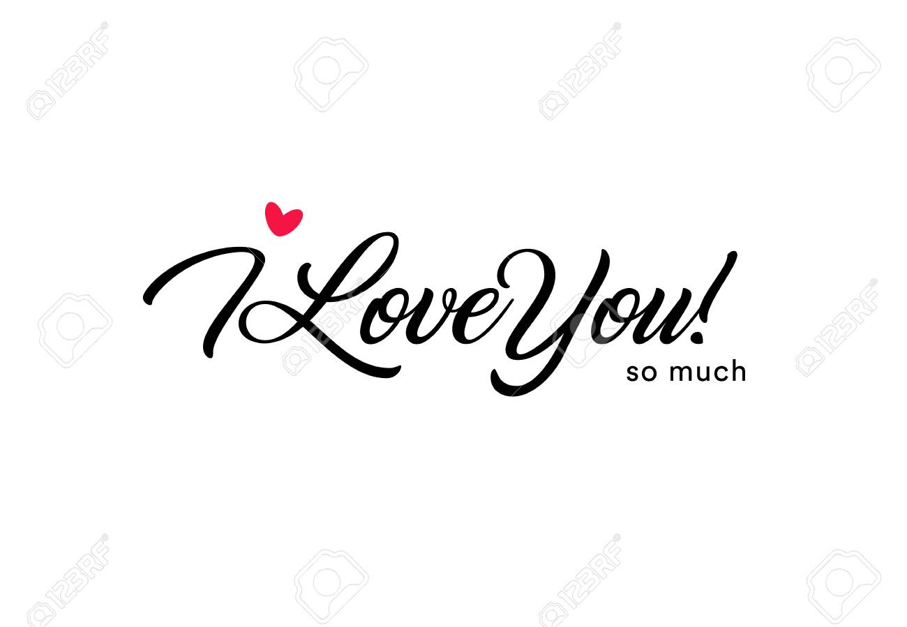 I love you so much beautiful lettering, text with small red heart. Valentine card for the holy valentine's day, love symbol - 92882538 I love you so much beautiful lettering, text with small red heart. Valentine card for the holy valentine's day, love symbol - 92882538