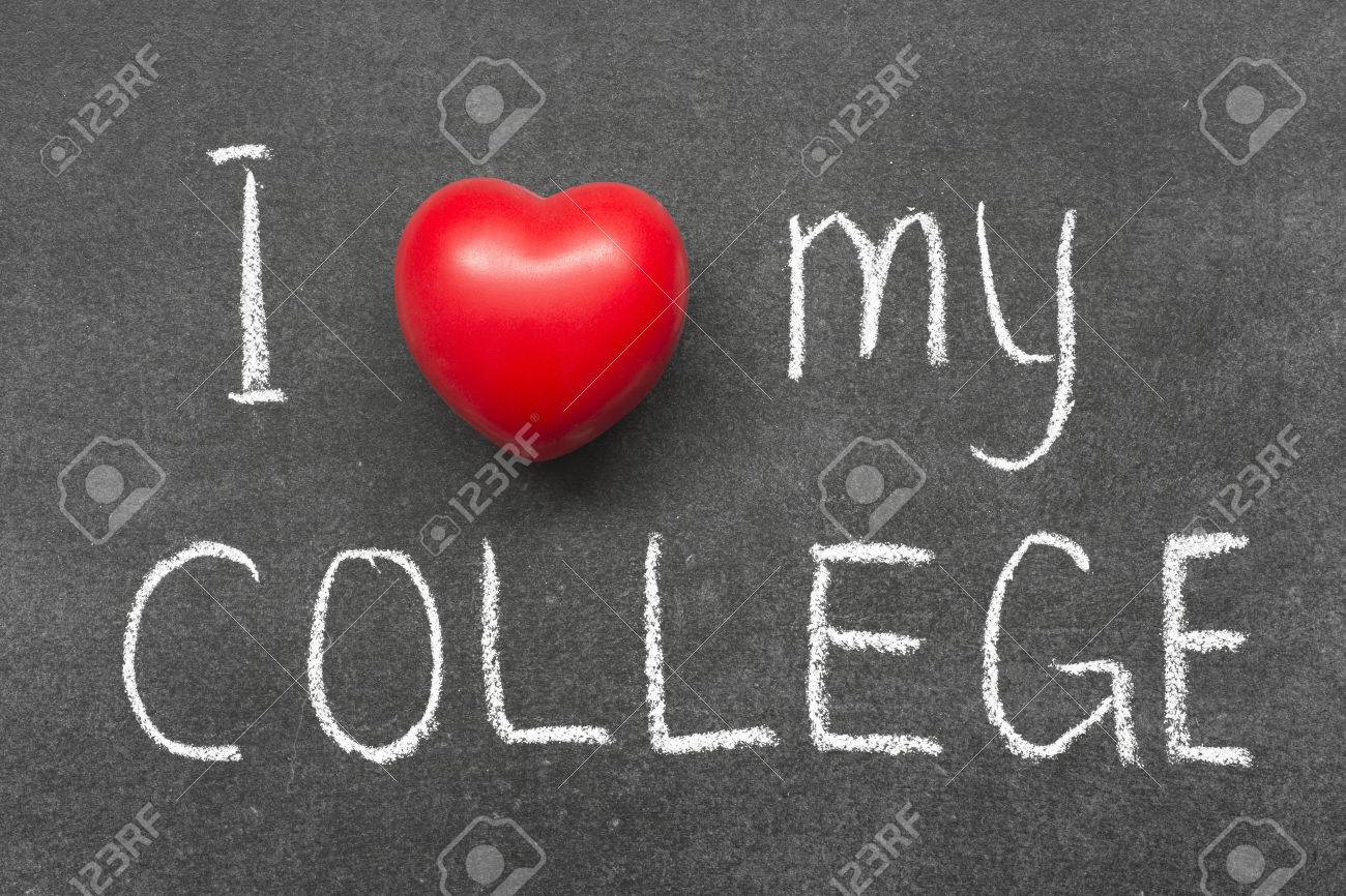 i love my college phrase handwritten on chalkboard with heart mycollege