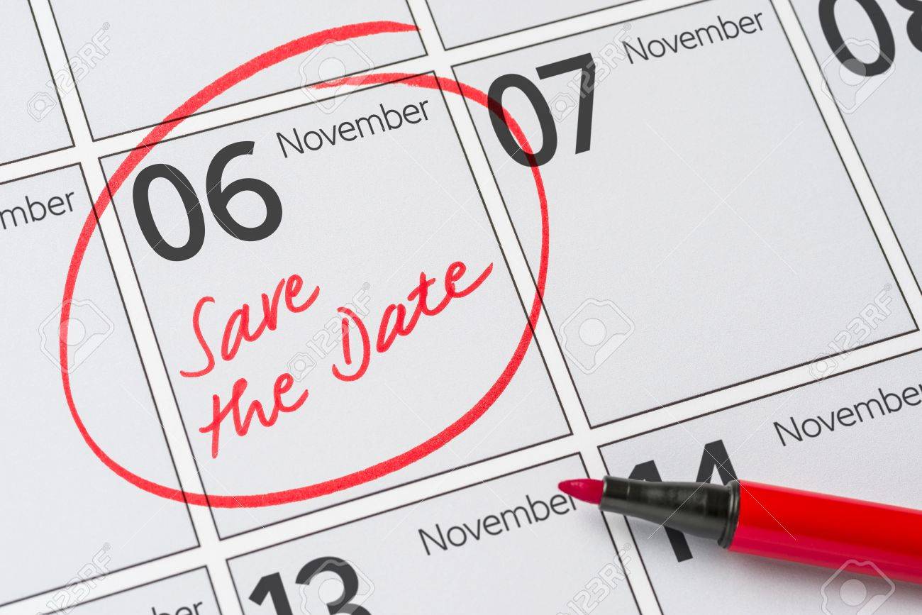 Save The Date Written On A Calendar - November 6 Stock Photo, Picture and  Royalty Free Image. Image 65801113.