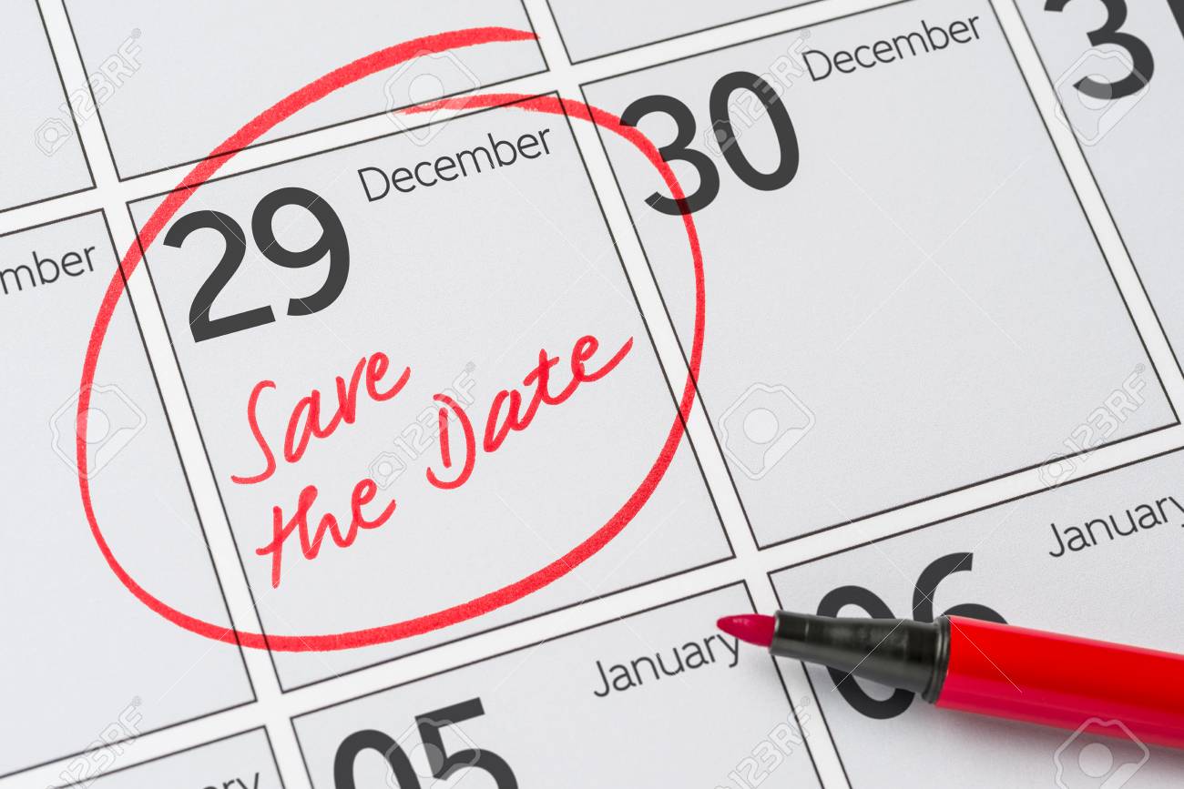 Save The Date Written On A Calendar - December 29 Stock Photo, Picture and  Royalty Free Image. Image 65115745.