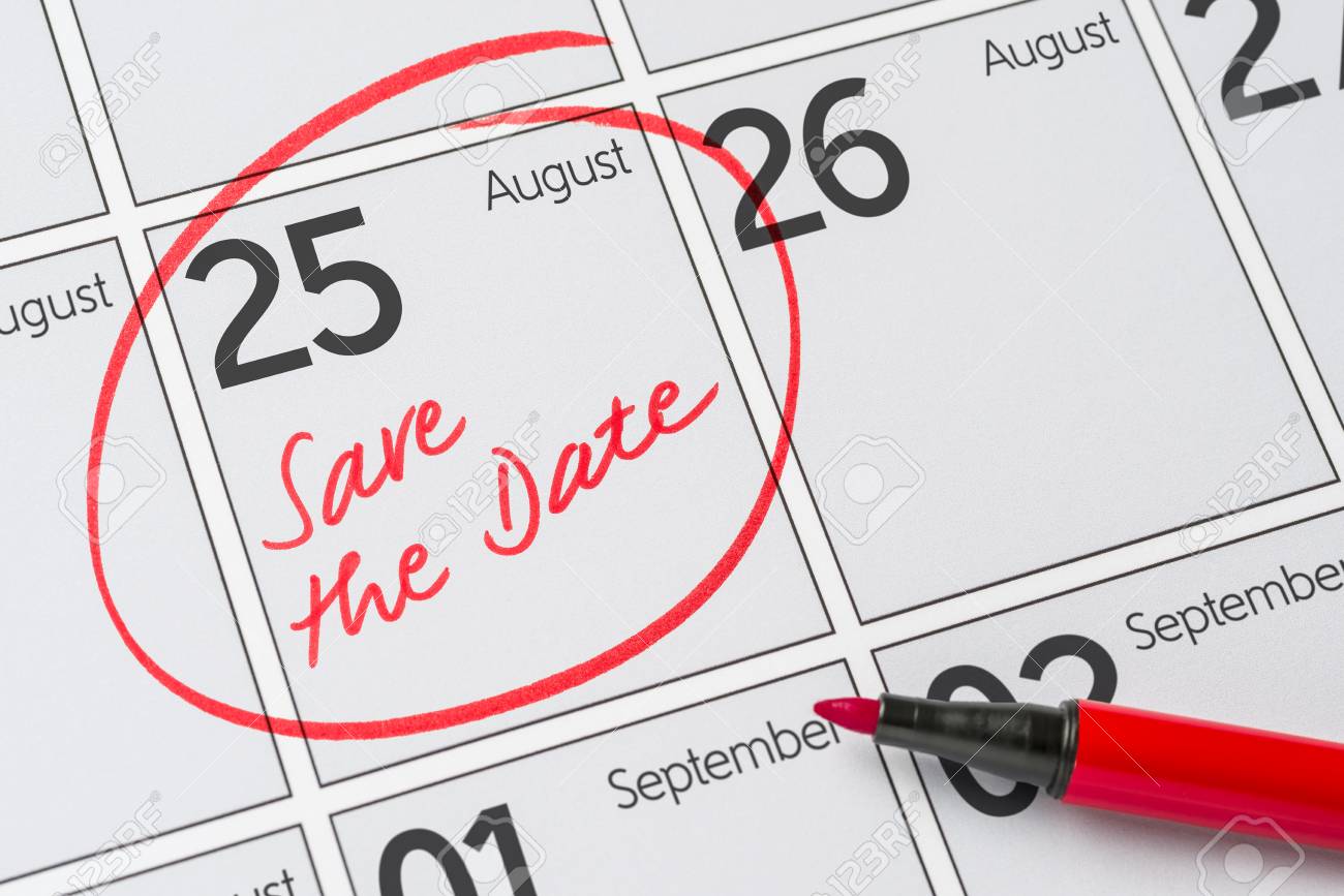 Save The Date Written On A Calendar - August 25 Stock Photo, Picture and  Royalty Free Image. Image 78762072.